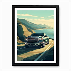 A Gmc Sierra In The Pacific Coast Highway Car Illustration 3 Art Print