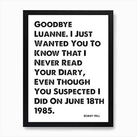 King of the Hill, Bobby, Goodbye Luanne, Quote, Wall Print, Art Print