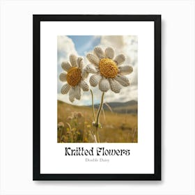 Knitted Flowers Double Daisy 2 Art Print