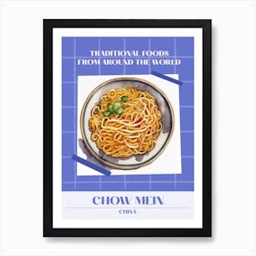 Chow Mein China 3 Foods Of The World Art Print