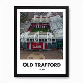 Old Trafford, Stadium, Football, Soccer, Art, Wall Print Art Print