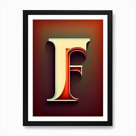 F, Letter, Alphabet Retro Drawing 1 Art Print