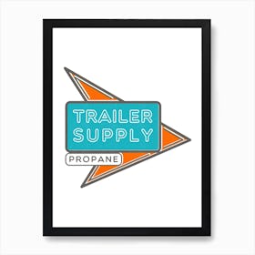 Trailer Supply Art Print
