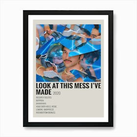 Look At This Mess Ive Made By Loveleo Polaroid Poster 2 Art Print