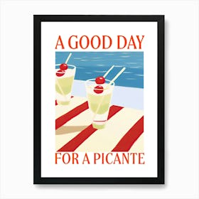 A Good Fay For A Picante Cocktail Drink Art Print