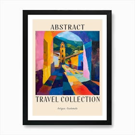 Abstract Travel Collection Poster Antigua Guatemala 2 Art Print