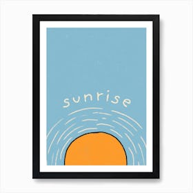 Sunrise In Blue Skies Art Print