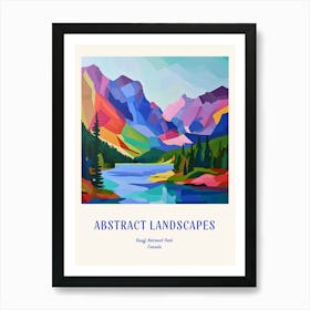 Colourful Abstract Banff National Park Canada 4 Poster Blue Art Print