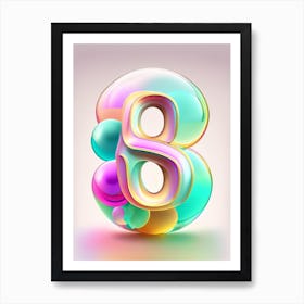 8 Number, Education Rainbow Bubble 2 Art Print