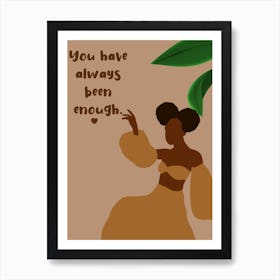 Enough Art Print