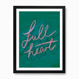 Full Heart - Forest and Pink Art Print