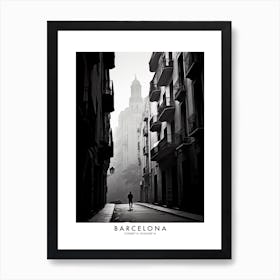 Poster Of Barcelona, Black And White Analogue Photograph 3 Art Print