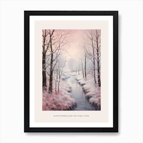 Dreamy Winter National Park Poster  Northumberland National Park United Kingdom 2 Art Print