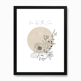 Live By the Sun, Beige Floral Sun, Boho Art Print