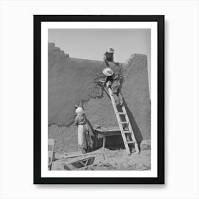 Once A Year The Women In The Spanish American Families Replaster The Adobe Houses, Neighboring Women Are Hired Art Print