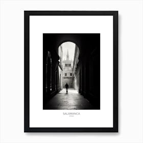 Poster Of Salamanca, Spain, Black And White Analogue Photography 1 Art Print