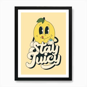 Retro Wall Art Vintage Decor Retro Cartoon Printable Art Retro Vintage Wall Art Stay Juicy Trendy Retro Poster Art Print