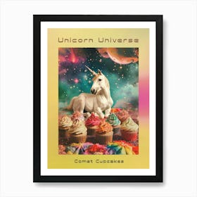 Unicorn In Space With Retro Rainbow Cupcakes Poster Art Print