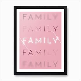 Motivational Words Family Quintet in Pink Art Print