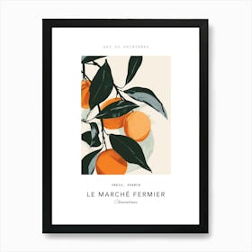 Clementines Le Marche Fermier Poster 2 Art Print