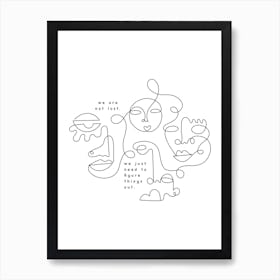 We Are Not Lost Line Art Print