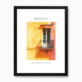 Seville Travel And Architecture Poster 4 Art Print