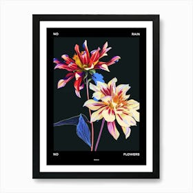 No Rain No Flowers Poster Dahlia 1 Art Print