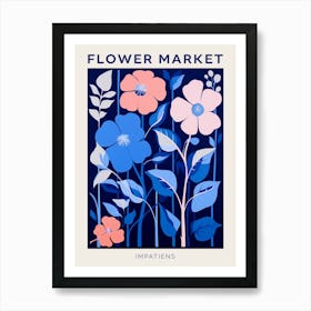 Blue Flower Market Poster Impatiens 1 Art Print