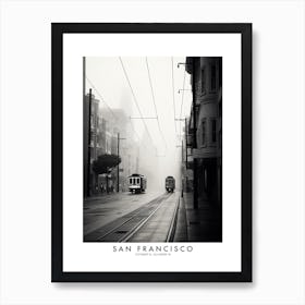 Poster Of San Francisco, Black And White Analogue Photograph 2 Art Print