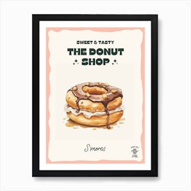 S Mores Donut The Donut Shop 0 Art Print