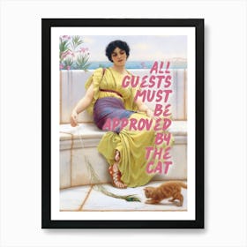 All guests must be approved by the cat trendy wall art vintage altered Art Print