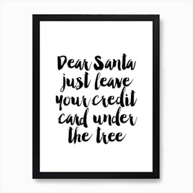 Dear Santa Art Print