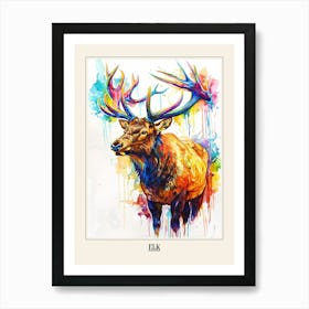 Elk Colourful Watercolour 3 Poster Art Print