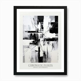 Chromatic Fusion Abstract Black And White 8 Poster Art Print