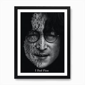 I Feel Fine The Beatles John Lennon Text Art Art Print