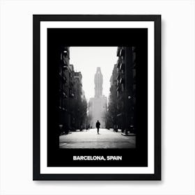 Poster Of Barcelona, Spain, Mediterranean Black And White Photography Analogue 2 Art Print