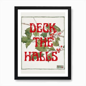 Deck The Halls Christmas Art Print