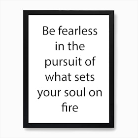 be fearless in the pursuit inspirational quotes, motivational positive  quotes, silhouette arts lettering design Stock Vector