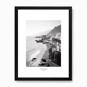 Poster Of Tenerife, Spain, Black And White Analogue Photography 2 Art Print