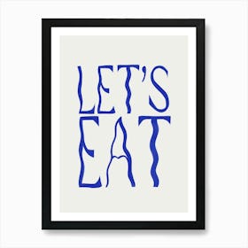 Let's Eat 2 Art Print