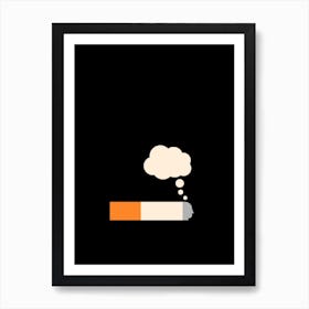 Cigarette Daydreams Art Print