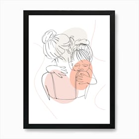 Mother And Daughter Hugging Mothers day Art Print