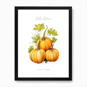 Hello Autumn Lumina Pumpkin Watercolour Illustration 4 Art Print