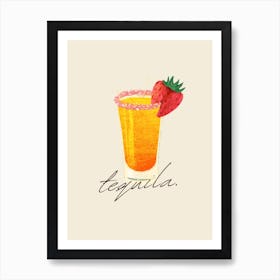 Tequila Art Print