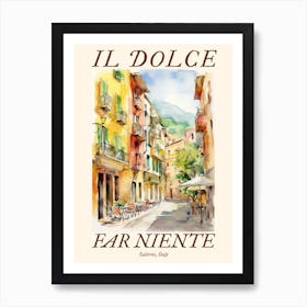 Il Dolce Far Niente Salerno, Italy Watercolour Streets 2 Poster Poster