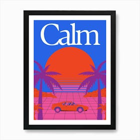 Calm Vibes Art Print