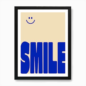 Smile! Blue Art Print