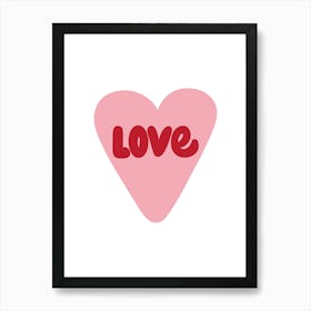 Love Pink Heart Art Print