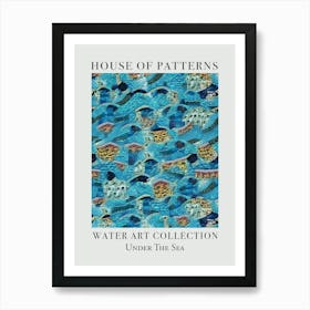 House Of Patterns Under The Sea Water 6 Art Print