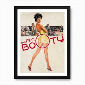 Fatbooty Art Print